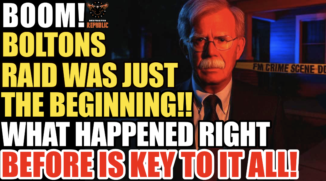 Bolton’s Raid Was Just The Beginning! It’s What Happened RIGHT Before That’s Key! 